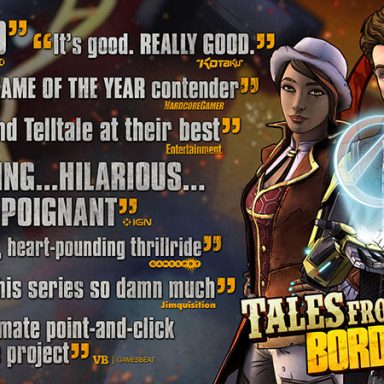 Tales From The Borderlands Physical Edition Available Now! Tales From The Borderlands Physical Edition Available Now!